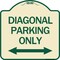Signmission Diagonal Parking Only with Bidirectional Arrow Heavy-Gauge Aluminum Architectural Sign A-DES-TG-1818-24191 - alternate 1